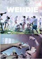 Wei or Die 95781