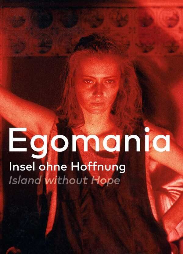Egomania: Island Without Hope