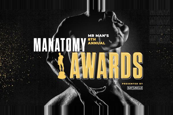 Mr. Man's 8th Annual Manatomy Awards