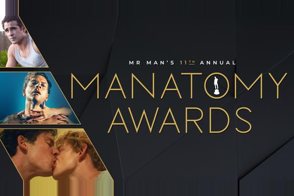 Mr. Man's 11th Annual Manatomy Awards