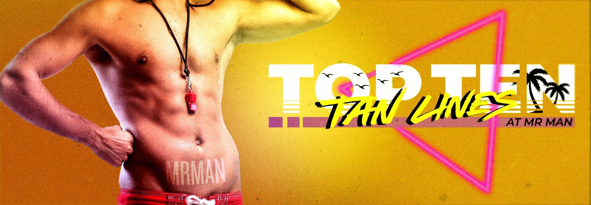 Top 10 Tan Lines