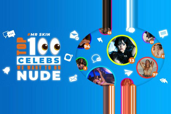 Top 100 Celebs We Want Nude & Best Scenes